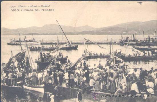 Postales: VIGO(PONTEVEDRA).- LLEGADA DEL PESCADO