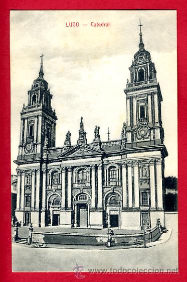 Postales: lugo, catedral,      p44160 - Foto 1