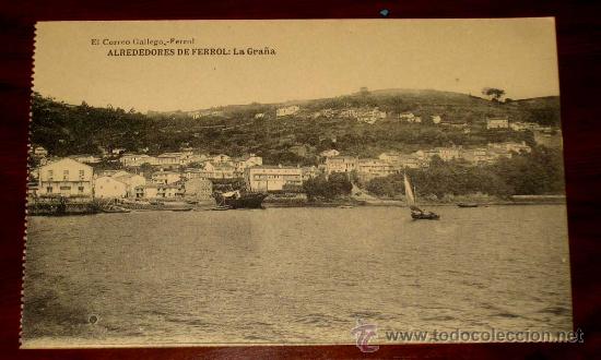 Postales: ANTIGUA POSTAL DE ALREDEDORES DE FERROL (CORU&Ntilde;A) LA GRA&Ntilde;A - EL CORREO GALLEGO - HAUSER Y MENET, SIN