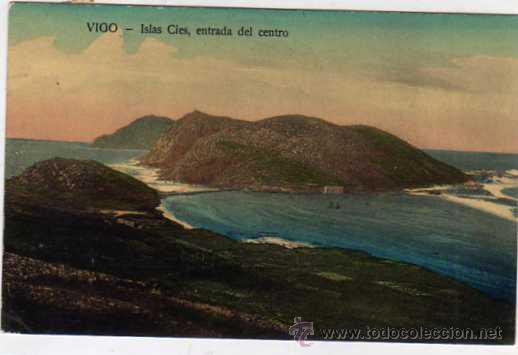 Postales: Vigo. Islas cies. Entrada del centro. Circulada. - Foto 1