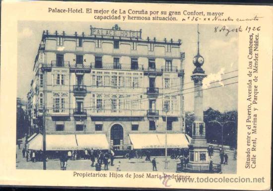 Postales: LA CORU&Ntilde;A.- PALACE HOTEL - Foto 1