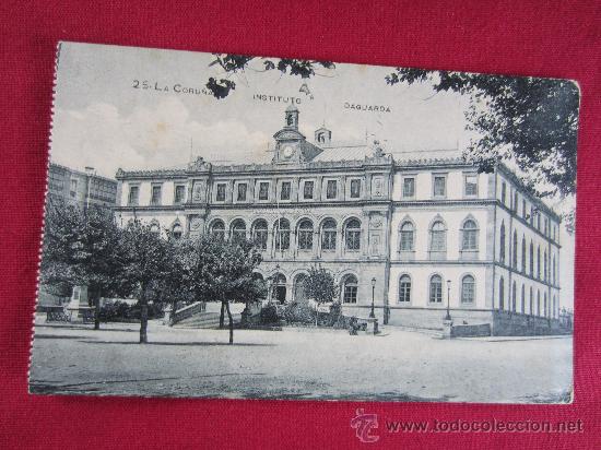 Postales: LA CORU&Ntilde;A - INSTITUTO DAGUARDA - Foto 1