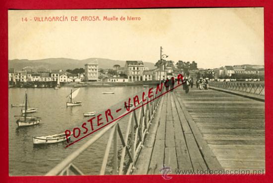 Postais: POSTAL VILLAGARCIA DE AROSA,  PONTEVEDRA , MUELLE DE HIERRO ,  P66159