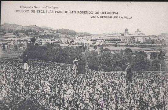 Postais: COLEGIO DE ESCUELAS PIAS DE SAN ROSENDO DE CELANOVA- VISTA GENERAL DE LA VILLA
