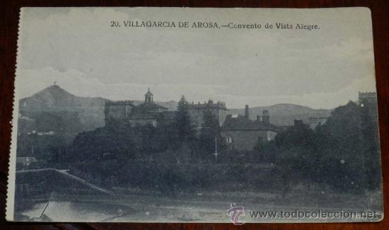 Cartes Postales: ANTIGUA POSTAL DE VILLAGARCIA DE AROSA (Pontevedra) CONVENTO DE VISTA ALEGRE - 20 BAZAR EL PRECIO FI