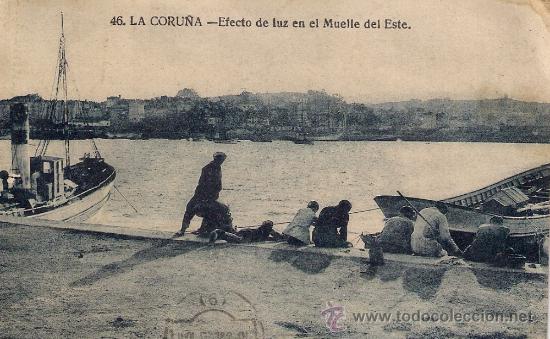 Postales: LA CORU&Ntilde;A - EFECTO DE LUZ EN EL MUELLE DEL ESTE .  N&ordm; 46 - Foto 1