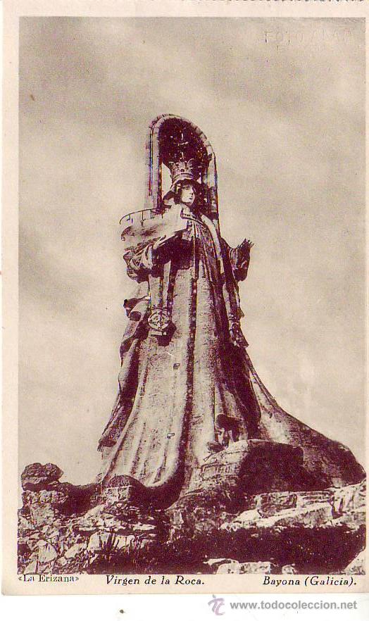 Postales: bayona (galicia) virgen de la roca - la erizana