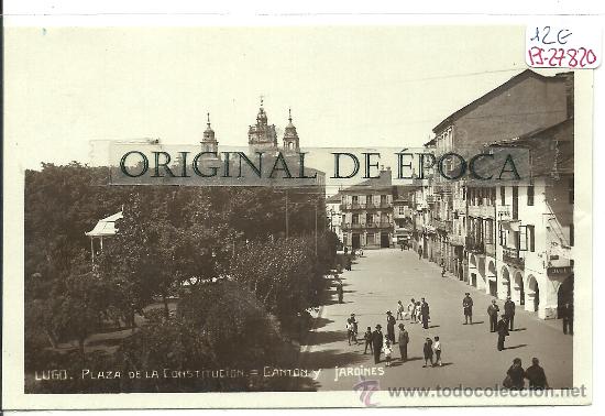 Postales: (PS-27820)POSTAL FOTOGRAFICA DE LUGO-PLAZA DE LA CONSTITUCION