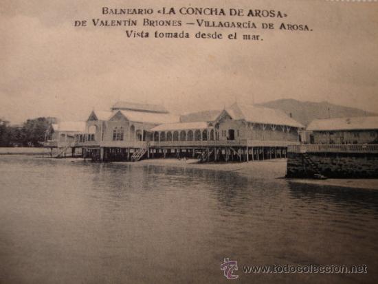 Postkarten: ANTIGUA TARJETA POSTAL DE P.P.S.XX VILLAGARC&Iacute;A BALNEARIO CONCHA DE AROSA, VALENTIN BRIONES, C. 1910