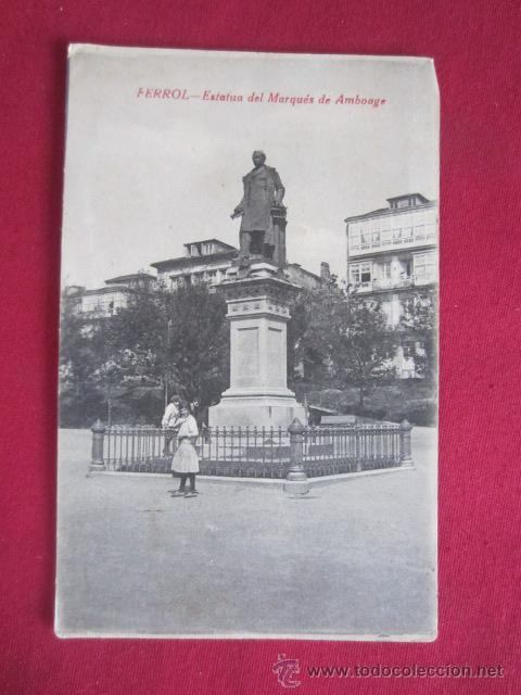 Postales: FERROL - ESTATUA DEL MARQUES DE AMBOAGE - Foto 1
