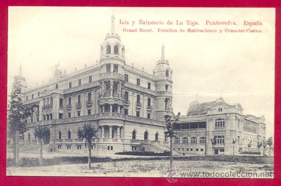 Postales: ISLA Y BALNEARIO DE LA TOJA. Gran Hotel. Pabellon de Habitaciones y Comeor-Casino.