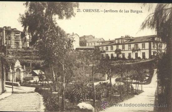 Postales: ORENSE.- JARDINES DE LAS BURGAS
