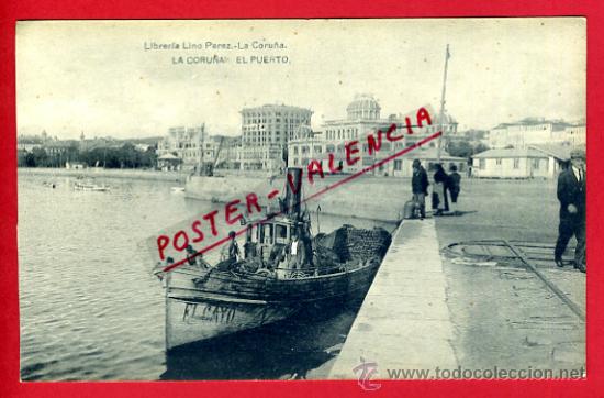 Postales: POSTAL LA CORU&Ntilde;A, EL PUERTO,   P73401 - Foto 1