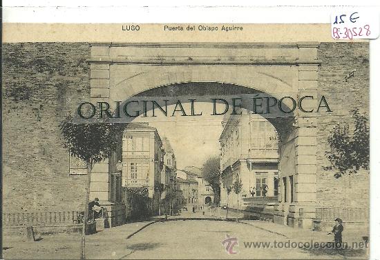 Postales: (PS-30528)POSTAL DE LUGO-PUERTA DEL OBISPO AGUIRRE