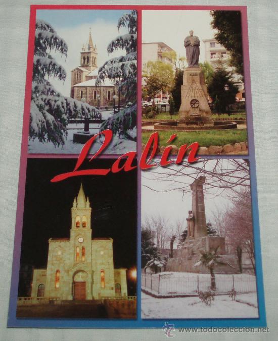 Postales: postal de lalin iglesia parroquial-monumento a Ramon M&ordm; Aller y monumento a loriga