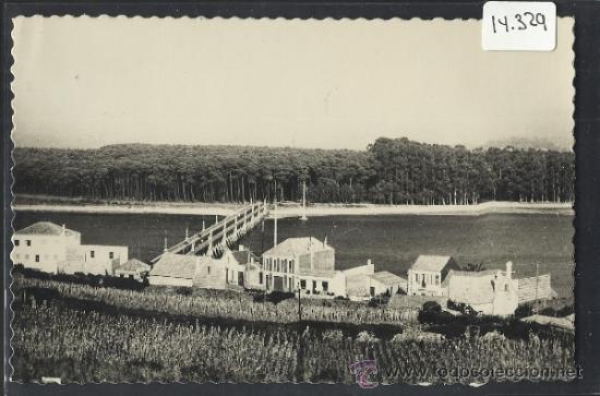 Postales: LA TOJA -27 - PUENTE DE ACCESO A LA ISLA - ED. ARTIGOT - (14.329)