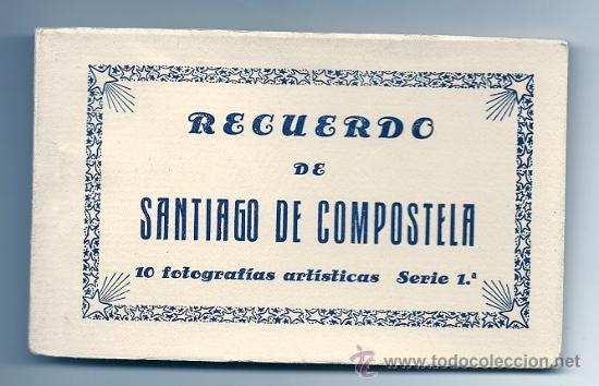 Postales: 6098I - RECUERDO DE SANTIAGO DE COMPOSTELA - 10 FOTOGRAF&Iacute;AS ARTISTICAS SERIE 1