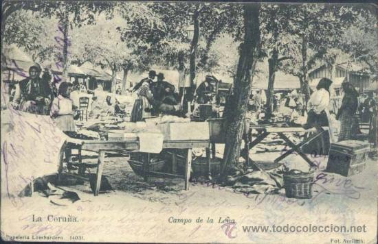 Postales: LA CORU&Ntilde;A.- CAMPO DE LA LE&Ntilde;A - Foto 1