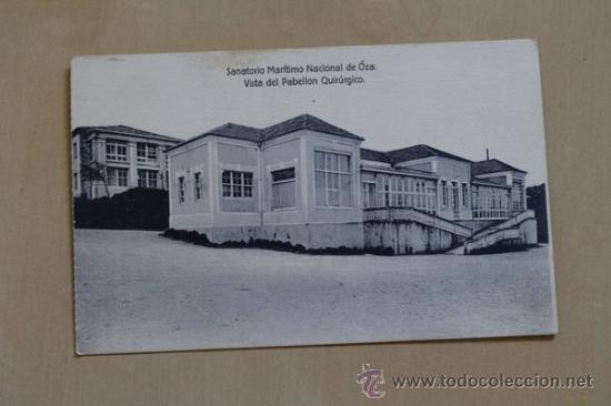 Postcards: Postal. Sanatorio Mar&iacute;timo Nacional de Oza. Vista del Pabell&oacute;n Quir&uacute;rgico.