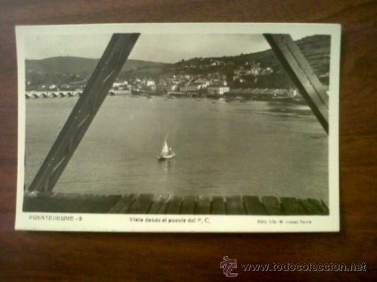 Postales: POSTAL PUENTEDEUME-VISTA DESDE EL PUENTE-ED.M.LOPEZ TORRES N&ordm;5-SIN CIRCULAR