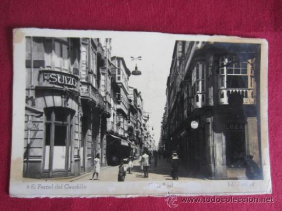Postales: EL FERROL - CALLE REAL - Foto 1