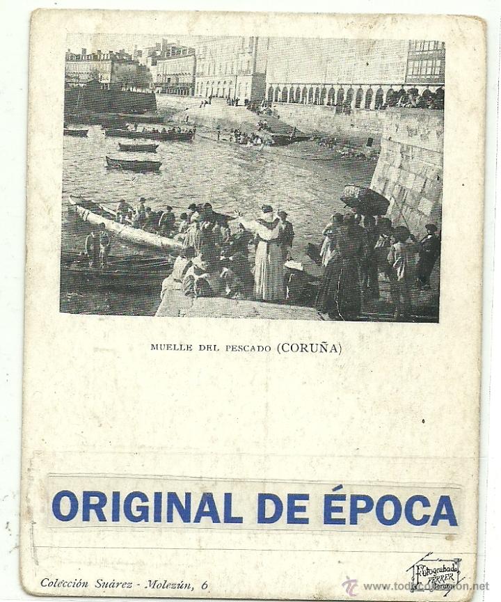 Postales: (PS-26880)POSTAL DE LA CORU&Ntilde;A-MUELLE DEL PESCADO-MEDIDAS 8,5 X 11 CM.