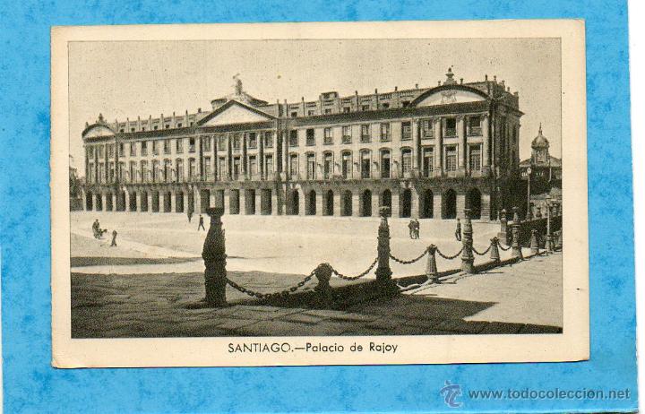 Postales: POSTAL DE SANTIAGO PALACIO DE RAJOY - Foto 1