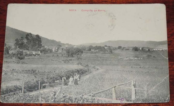 Postcards: ANTIGUA POSTAL DE NOYA - CAMPI&Ntilde;A DE BARRO - CORU&Ntilde;A - CIRCULADA - CON SELLO DE V. RIVERA - ED. PHG. V