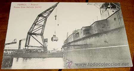 Cartes Postales: ANTIGUA POSTAL DE FERROL . ARSENAL - NUEVA GRUA FLOTANTE RECTA - PAPELERIA DE EL CORREO GALLEGO - SI
