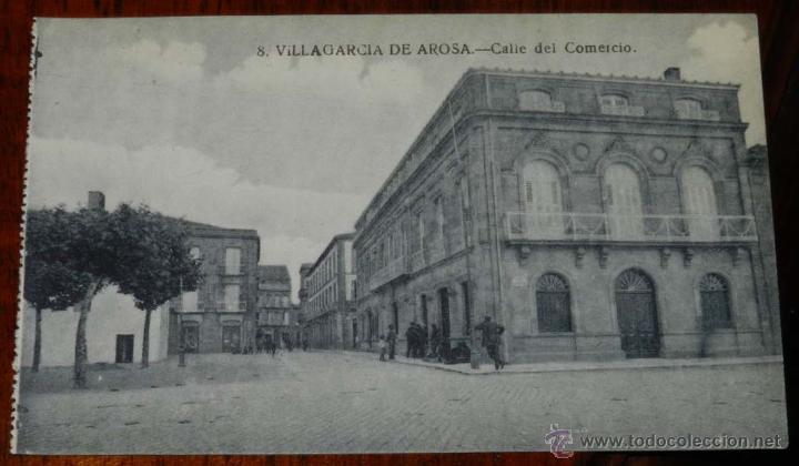 Postais: ANTIGUA POSTAL DE VILLAGARCIA DE AROSA (Pontevedra) CALLE DEL COMERCIO - 8 BAZAR EL PRECIO FIJO - SI