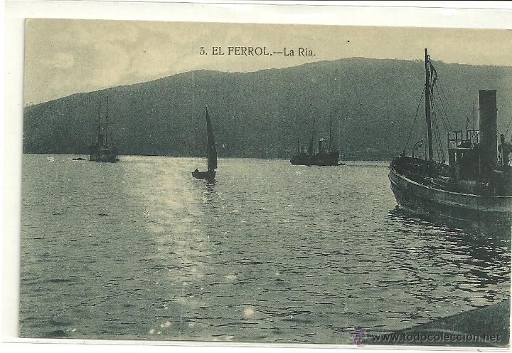 Postales: EL FERROL (CORU&Ntilde;A).- LA R&Iacute;A - Foto 1