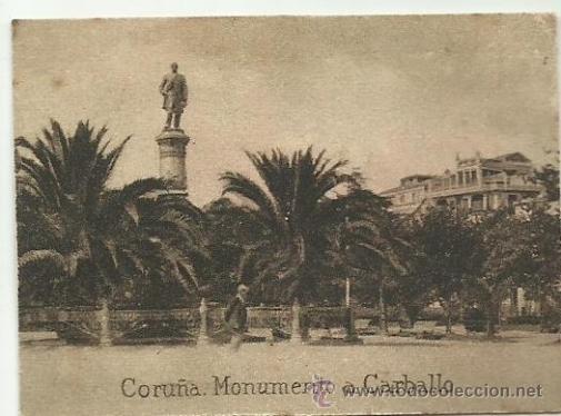 Postkarten: POSTAL ORIGINAL DECADA DE LOS 30. CORU&Ntilde;A. N&ordm; 140. MONUMENTO A CARBALLO. VER TAMA&Ntilde;O Y EXPLICACION