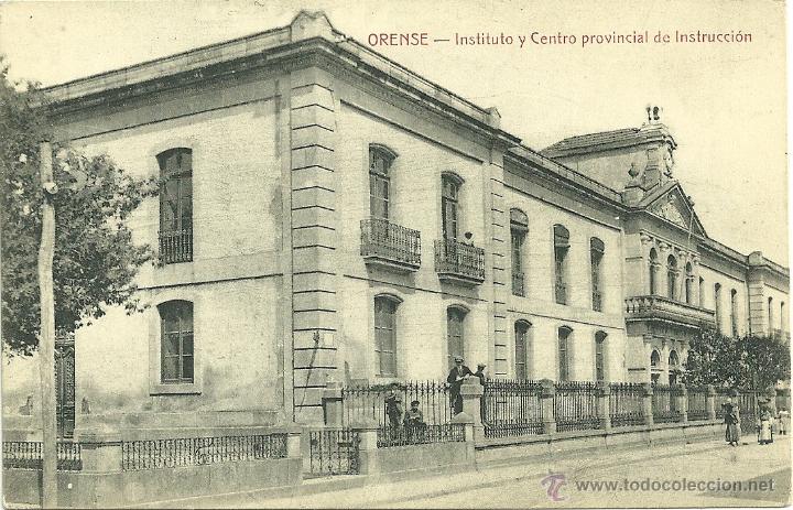 Postais: ORENSE.- INSTITUTO Y CENTRO PROVINCIAL DE INSTRUCCI&Oacute;N
