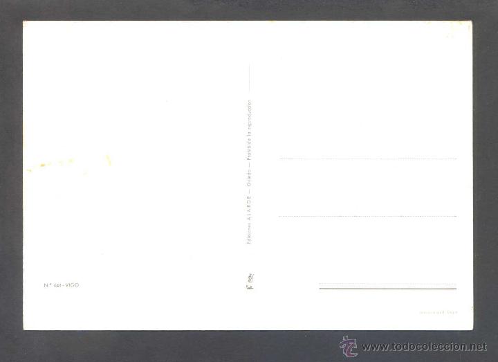 Postales: Vigo. Ed. Alarde n&ordm; 644. Nueva. - Foto 2