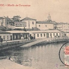 Postales: RRR POSTAL DE FERROL - CORUÑA - GALICIA - MUELLE DE CURUXEIRAS - NORES Y COUCE