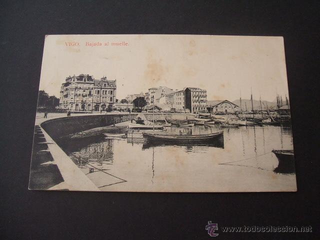 Postales: VIGO BAJADA AL MUELLE - Foto 1