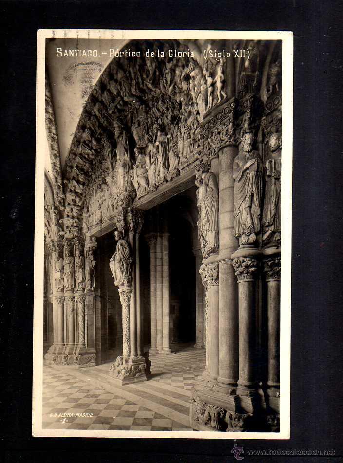Postkarten: Antigua postal de Santiago de Compostela. P&oacute;rtico de la Gloria. Siglo XII.