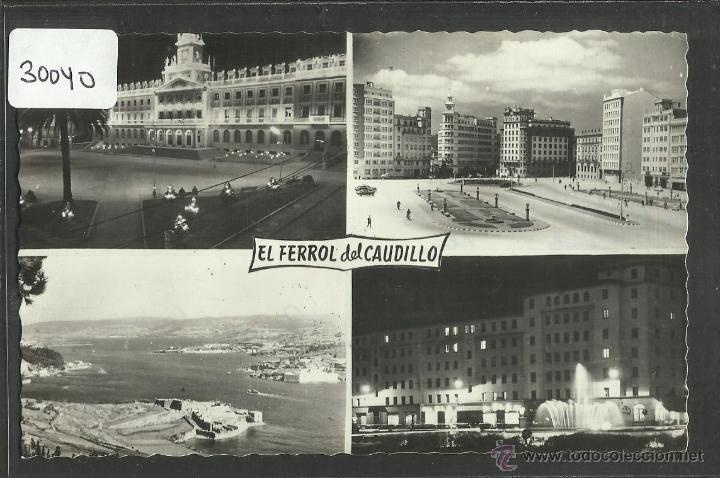 Postales: EL FERROL DEL CAUDILLO - EDICIONES ARRIBAS - CIRCULADA - (30040) - Foto 1
