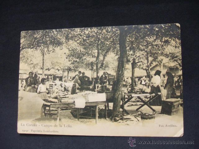Postales: POSTAL - LA CORU&Ntilde;A - CAMPO DE LE&Ntilde;A - - Foto 1