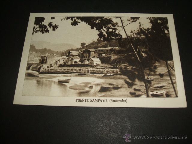 Postales: PUENTE SAMPAYO PONTEVEDRA - Foto 1