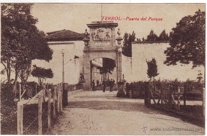 Postales: FERROL. PUERTA DEL PARQUE - Foto 1