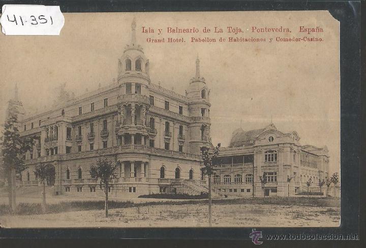 Postais: BALNEARIO DE LA TOJA - GRAN HOTEL - (41351)
