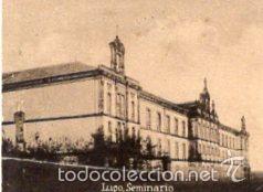 Postkarten: POSTAL ORIGINAL DECADA 1930, LUGO, SEMINARIO. LEER Y VER TAMA&Ntilde;O Y EXPLICACION.