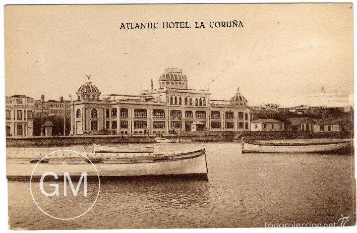 Postales: PRECIOSA POSTAL - LA CORU&Ntilde;A - ATLANTIC HOTEL - Foto 1