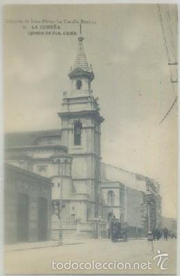 Postales: POSTAL ANTIGUA DE CORU&Ntilde;A. IGLESIA DE SANTA LUCIA N&ordm; 9   P-GA-1263