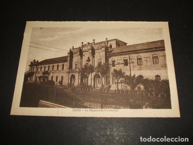 Postales: LUGO LA DIPUTACION PROVINCIAL - Foto 1
