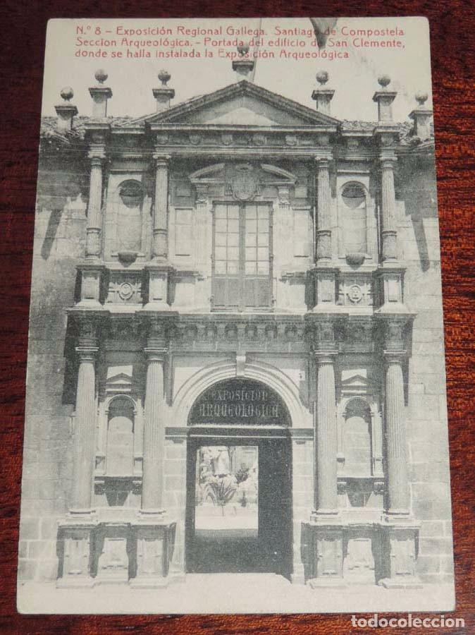 Postales: ANTIGUA POSTAL DE LA EXPOSICION REGIONAL GALLEGA, N.8, SANTIAGO DE COMPOSTELA, SECCION ARQUEOLOGIA,