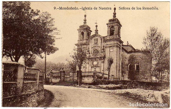 Postales: BONITA POSTAL - MONDO&Ntilde;EDO (LUGO) - IGLESIA DE NUESTRA SE&Ntilde;ORA DE LOS REMEDIOS