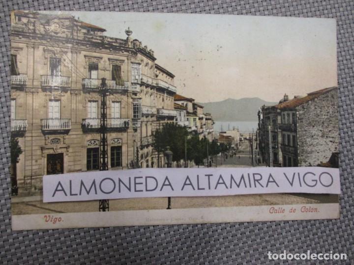 Cartoline: V IGO - CALLE COLON - EDI UNION POSTAL, COLOREADA, CIRCULADA 1905, FALTA SELLO.
