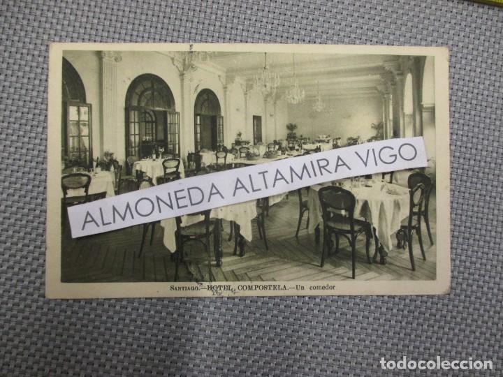 Postales: POSTAL: COMEDOR HOTEL COMPOSTELA, SANTIAGO DE COMPOSTELA - CIRCULADA, FALTA SELLO